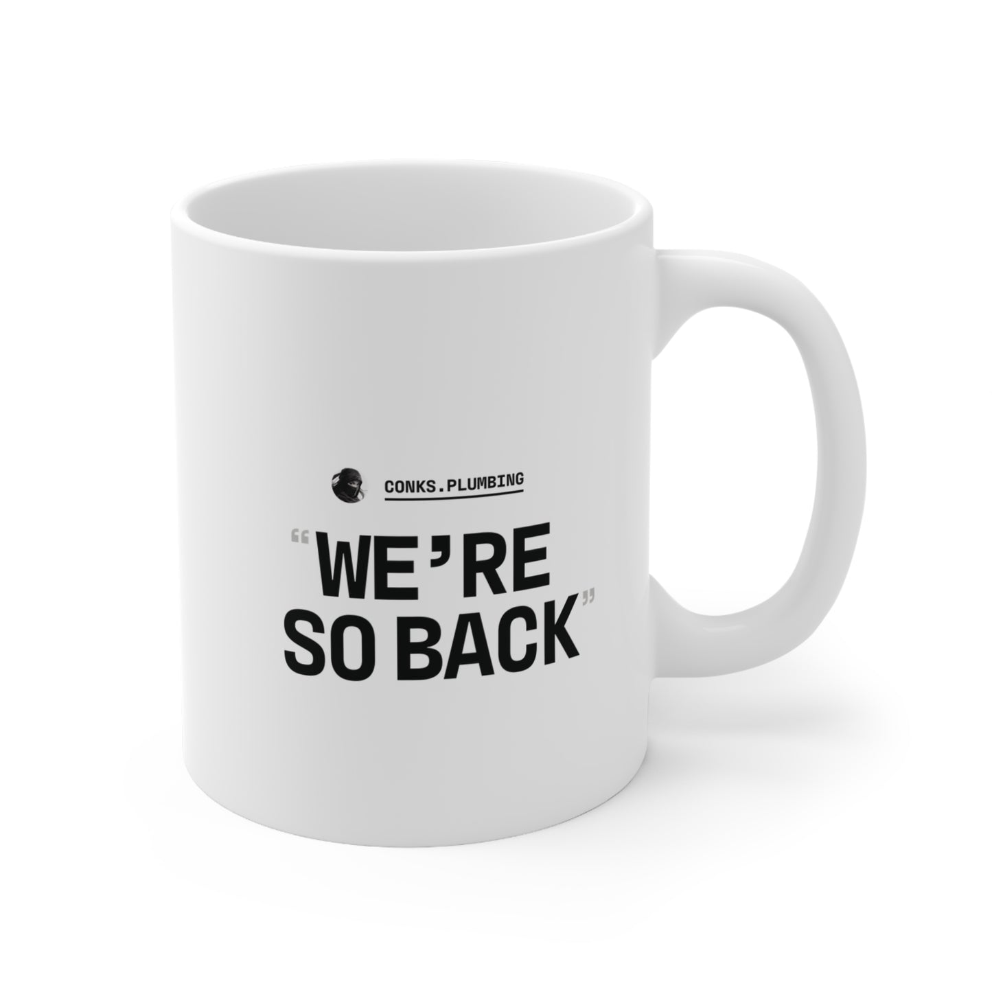 The Conks "It's So Over, We're So Back" Mug (White)