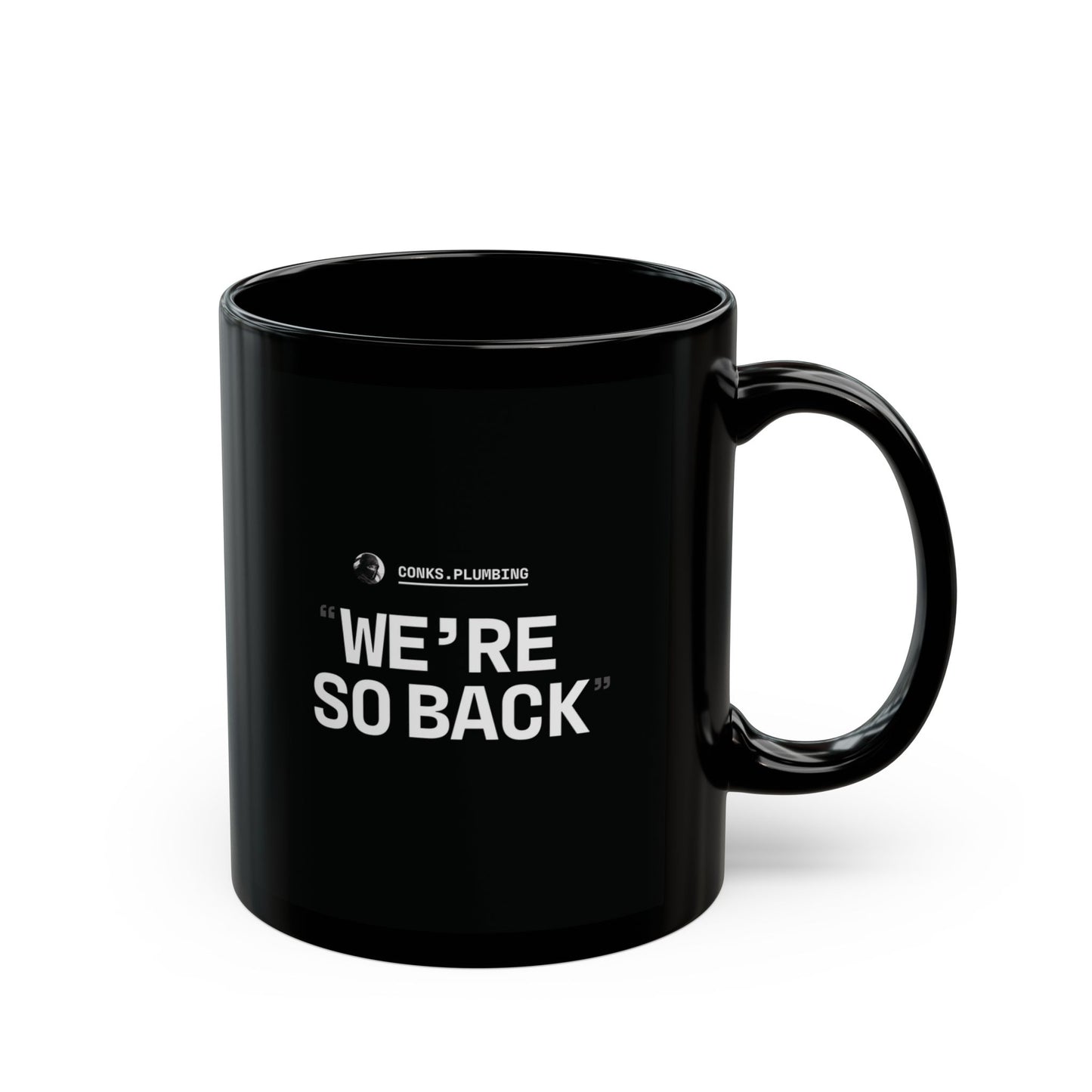 The Conks 'It's So Over, We're So Back' Mug