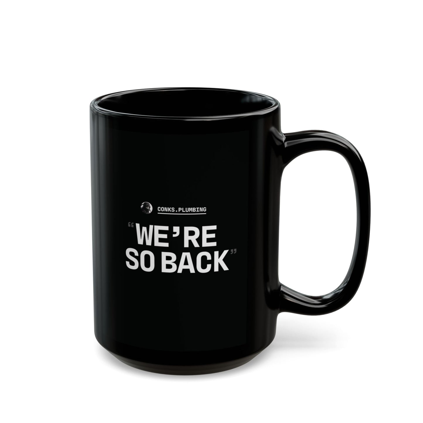 The Conks 'It's So Over, We're So Back' Mug